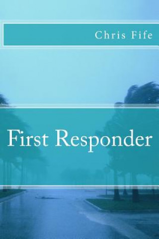 Book First Responder Chris Fife