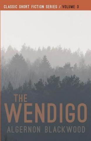 Carte The Wendigo Algernon Blackwood