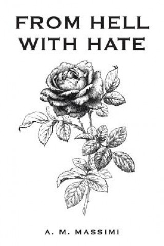 Knjiga From Hell with Hate A M Massimi