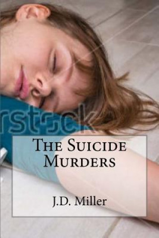 Book The Suicide Murders J D Miller