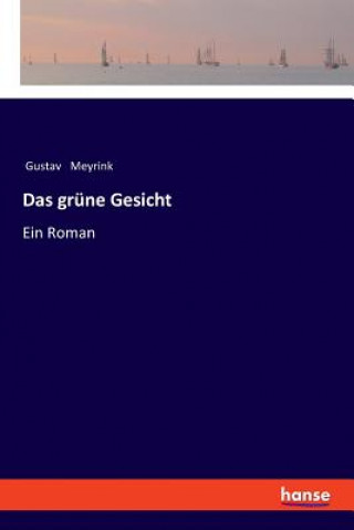 Buch grune Gesicht Gustav Meyrink