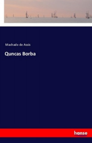 Buch Quncas Borba Machado De Assis