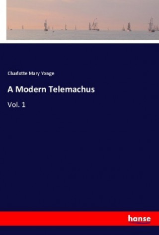 Książka A Modern Telemachus Charlotte Mary Yonge