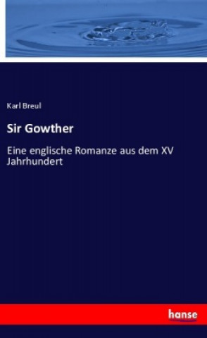 Könyv Sir Gowther Karl Breul