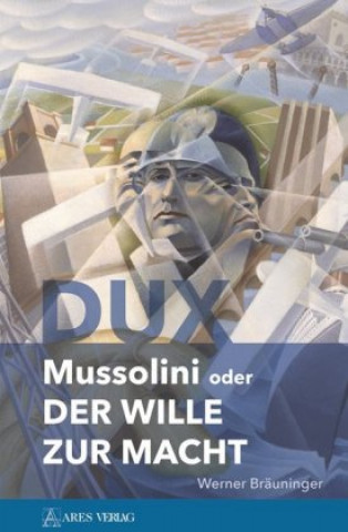 Knjiga Dux Werner Bräuninger