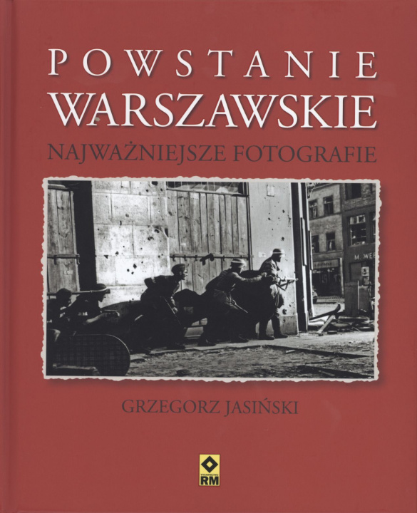 Könyv Powstanie warszawskie Jasiński Grzegorz