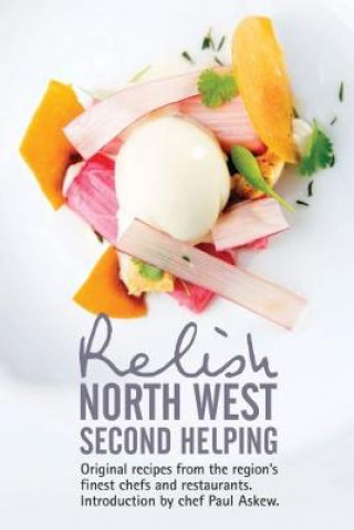 Knjiga Relish North West Second Helping Paul Askew