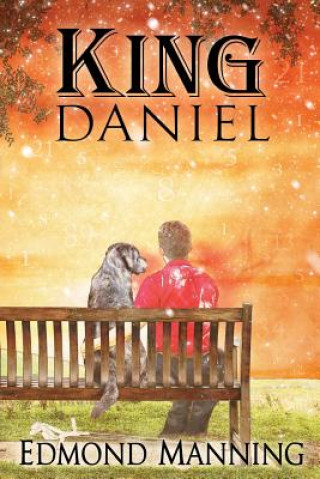 Könyv King Daniel Edmond Manning