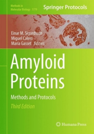 Kniha Amyloid Proteins Einar M. Sigurdsson