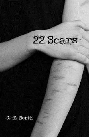 Knjiga 22 Scars C M North