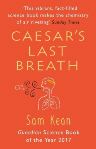Book Caesar's Last Breath Sam Kean