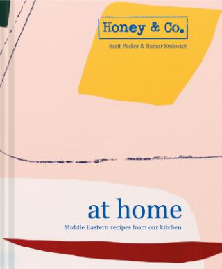 Könyv Honey & Co: At Home Sarit Packer