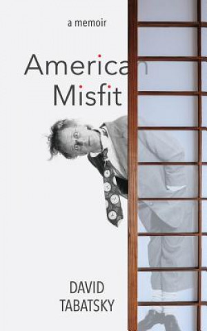 Könyv American Misfit: a memoir David Tabatsky