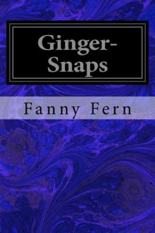 Kniha Ginger-Snaps Fanny Fern