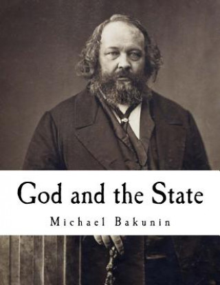 Könyv God and the State Michael Bakunin