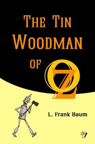 Książka The Tin Woodman of Oz Frank L. Baum