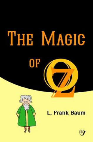 Knjiga The Magic of Oz Frank L. Baum