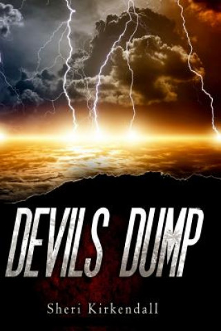Knjiga Devils Dump Sheri KirKendall