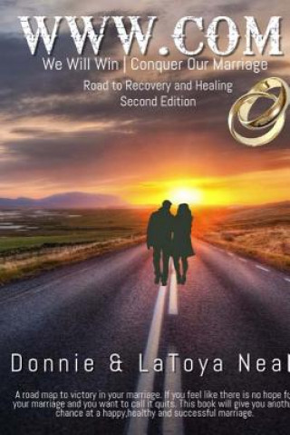 Buch Www.com: We will win conquer our marriage Donnie Neal