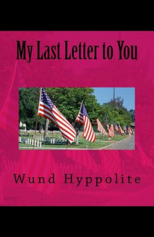 Kniha My Last Letter to You Wund Hyppolite