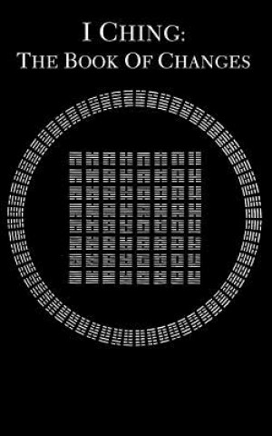 Könyv I Ching: The Book of Changes Fu Hsi Trad