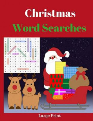 Kniha Christmas Word Searches Large Print: Word Game Christmas Holidays 25 Puzzles Games For Adults & Kids Meda Stachowiak