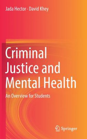 Kniha Criminal Justice and Mental Health David Khey