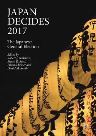 Kniha Japan Decides 2017 Robert Pekkanen