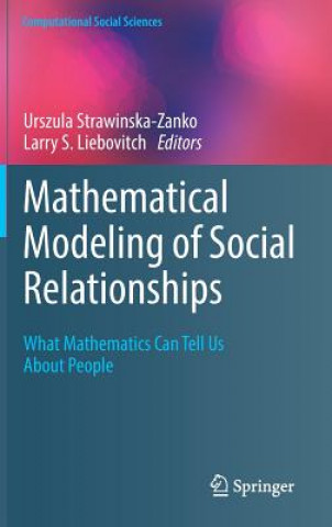 Kniha Mathematical Modeling of Social Relationships Urszula Strawinska-Zanko