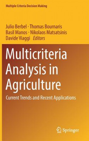 Carte Multicriteria Analysis in Agriculture Julio Berbel