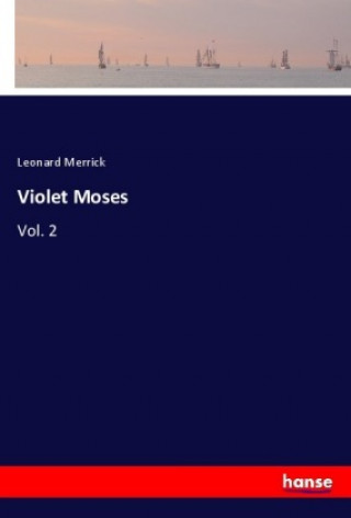 Knjiga Violet Moses Leonard Merrick
