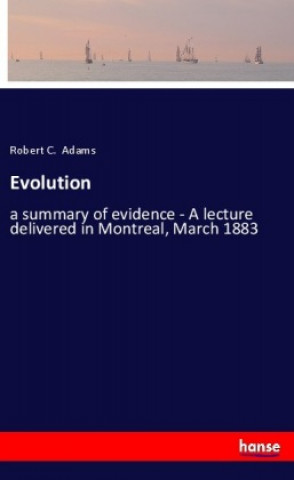 Knjiga Evolution Robert C. Adams
