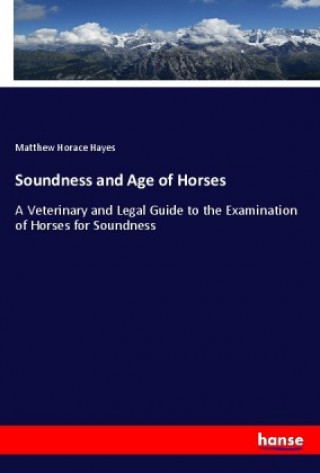 Carte Soundness and Age of Horses Matthew Horace Hayes