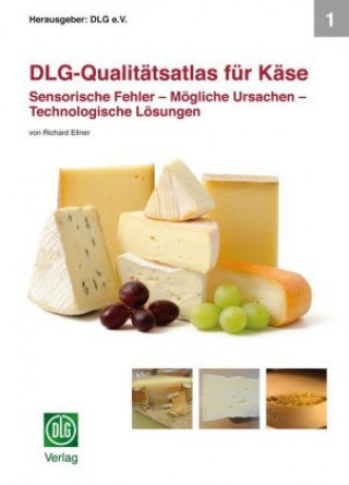 Carte DLG-Qualitätsatlas für Käse Deutsche Landwirtschafts-Gesellschaft (DLG)