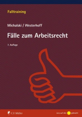 Kniha Übungen und Fälle zum Arbeitsrecht Lutz Michalski