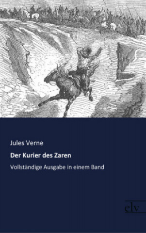 Knjiga Der Kurier des Zaren Jules Verne