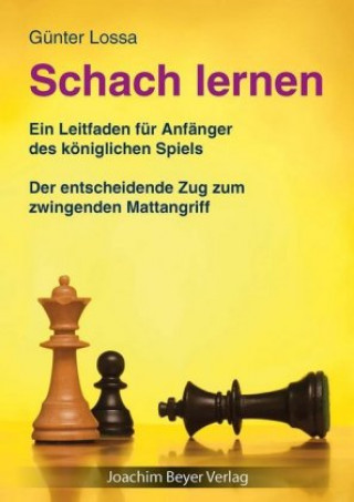 Kniha Schach lernen Günter Lossa