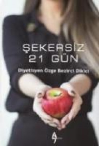 Carte Sekersiz 21 Gün Özge Bezirci Dikici