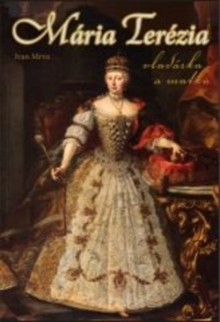 Knjiga Mária Terézia Vladárka a matka Ivan Mrva