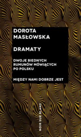 Kniha Dramaty Masłowska Dorota