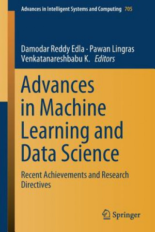Carte Advances in Machine Learning and Data Science Damodar Reddy Edla