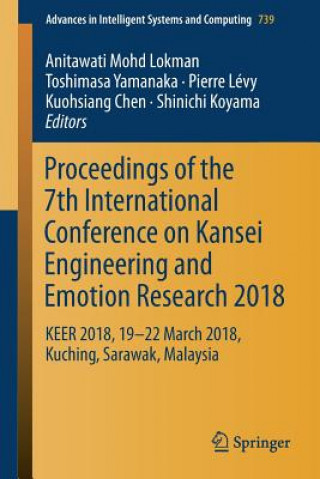 Knjiga Proceedings of the 7th International Conference on Kansei Engineering and Emotion Research 2018 Anitawati Mohd Lokman