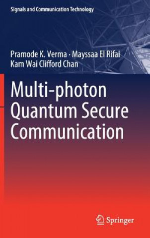 Βιβλίο Multi-photon Quantum Secure Communication Pramode K. Verma