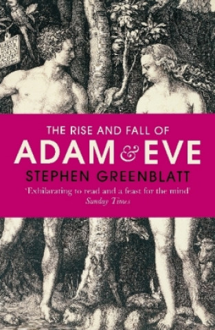 Könyv Rise and Fall of Adam and Eve Stephen Greenblatt