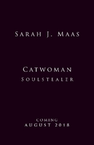 Könyv Catwoman: Soulstealer (DC Icons series) Sarah Janet Maas