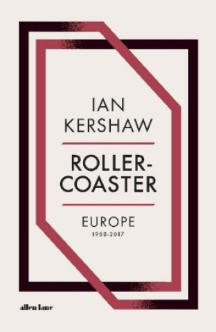 Könyv Roller-Coaster Ian Kershaw