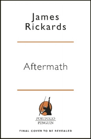 Kniha Aftermath James Rickards