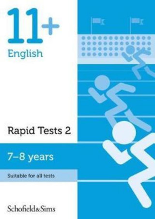 Kniha 11+ English Rapid Tests Book 2: Year 3, Ages 7-8 Schofield & Sims