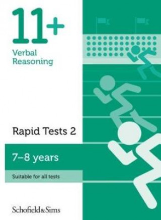 Kniha 11+ Verbal Reasoning Rapid Tests Book 2: Year 3, Ages 7-8 Schofield & Sims