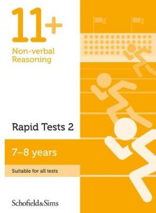 Knjiga 11+ Non-verbal Reasoning Rapid Tests Book 2: Year 3, Ages 7-8 Schofield & Sims